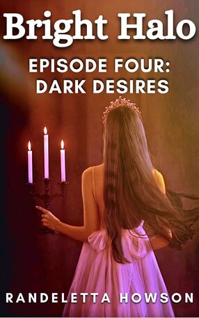 Bright Halo Episode Four: Dark Desires's Book Image