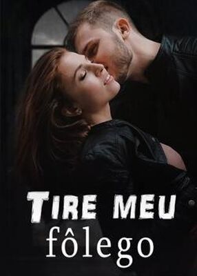 Tire meu fôlego's Book Image