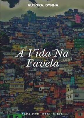 A vida na Favela's Book Image
