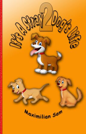 It's A Stray Dog's Life 2's Book Image