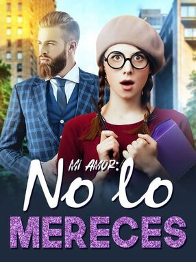 Mi Amor: No lo Mereces's Book Image