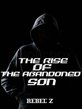 The Rise Of The Abandoned Son's Book Image