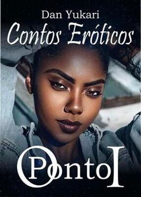 Contos Er&oacute;ticos: O Ponto I's Book Image