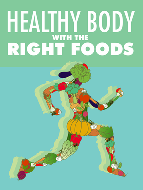 Healthy Body With The Right Foods Ebook's Book Image