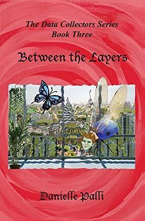 The Data Collectors Book 3: Between the Layers's Book Image