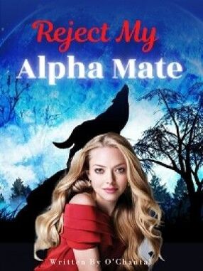 Reject My Alpha Mate's Book Image