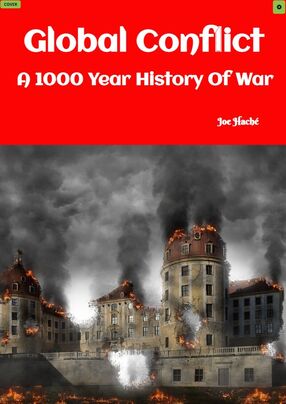 World Conflict - A 1000 Year History Of War's Book Image
