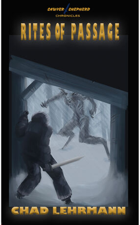 The Sawyer Shepherd Chronicles: Rites of Passage's Book Image