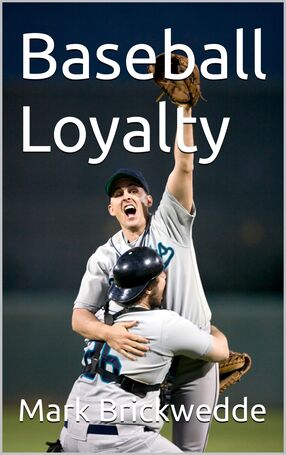 Baseball Loyalty's Book Image