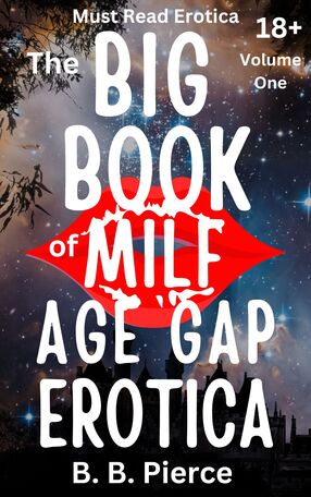 The Big Book of MILF Age Gap Erotica Volume One's Book Image