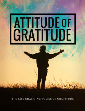 Attitude Of Gratitude (The Life Changing Power Of Gratitude) Ebook's Book Image