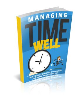 Managing Time Well's Book Image