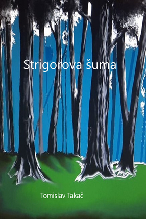 Strigorova Šuma's Book Image