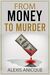 From Money to Murder's Book Image