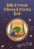 Bella & Friends Coloring & Activity Book's Book Image