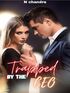 Trapped by the CEO novel read online - Sydney Rosbak and Alex Reiner - Bravonovel's Book Image
