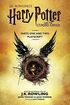 Harry Potter and the Cursed Child - Parts One and Two The Official Playscript of the Original West End Production's Book Image