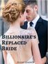 Billionaire's Replaced Bride's Book Image