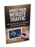 Boost Your Website Traffic (How To Increase Traffic To Your Website Using Free And Paid Methods) Ebook's Book Image