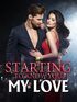 Starting to Know You, My Love's Book Image