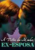 A Volta da Minha Ex-Esposa's Book Image