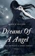 Dreams Of A Angel Gothic Princess & Angel Series: Volume 1's Book Image
