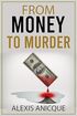 From Money to Murder's Book Image