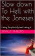 Slow down to hell with the Joneses's Book Image