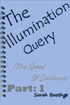 The Illumination Query (The Speed of Darkness book-1)'s Book Image