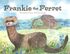 Frankie the Ferret's Book Image