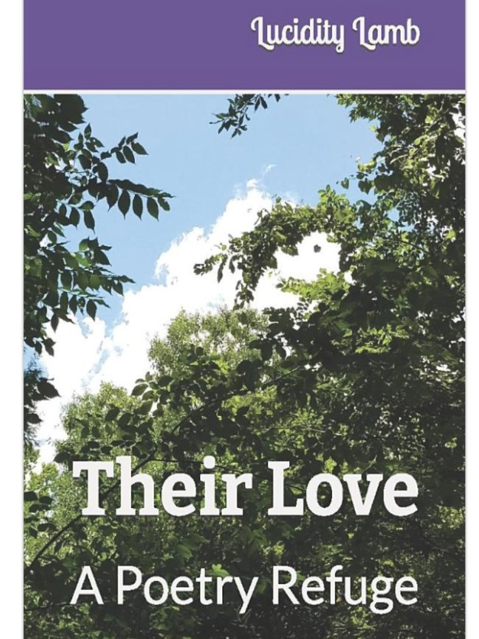 Their Love, A Poetry Refuge's Book Image