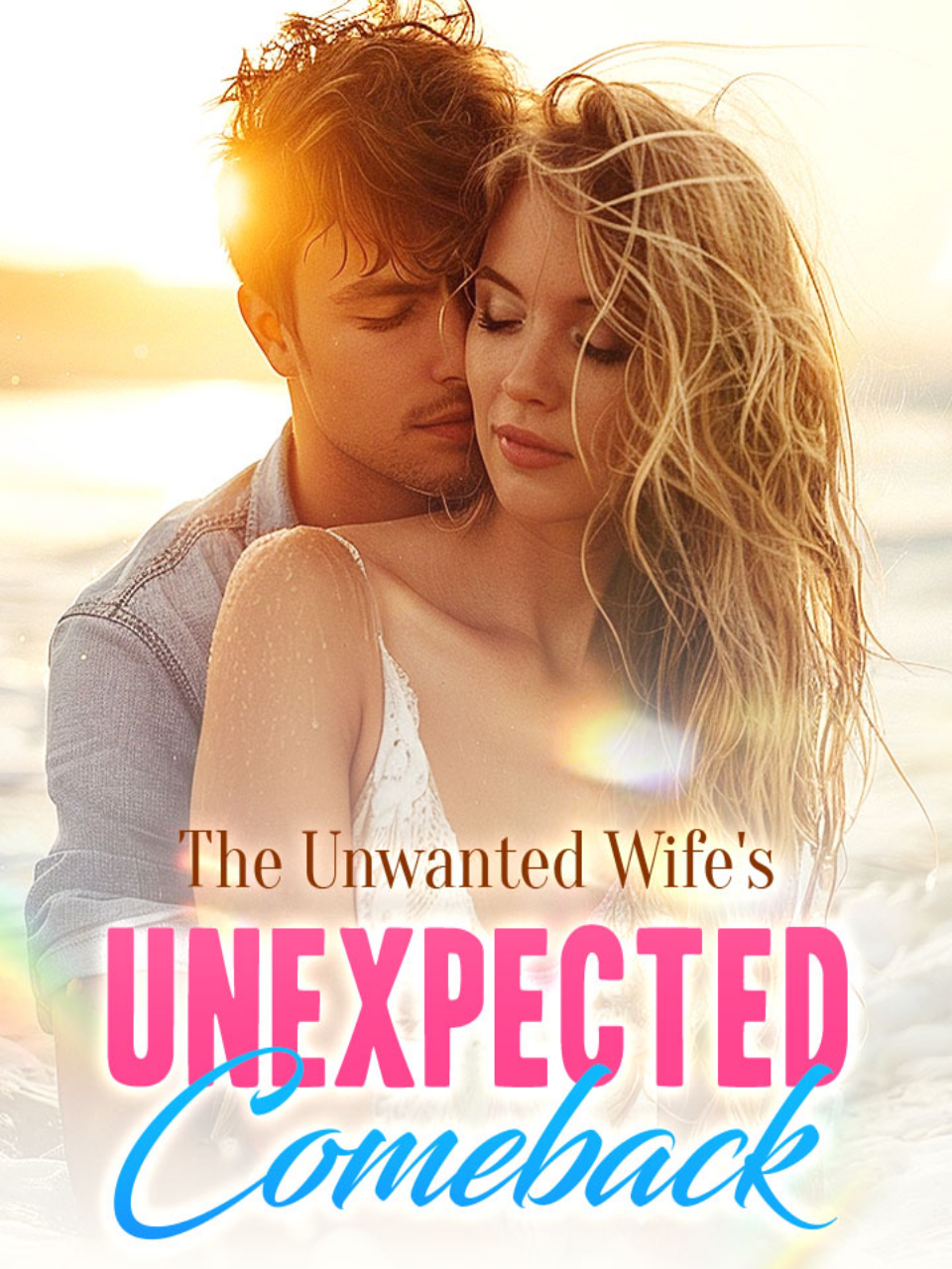 The Unwanted Wife's Unexpected Comeback's Book Image