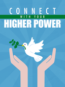 Connect With Your Higher Power Ebook's Book Image