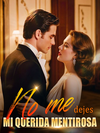 No me dejes, mi querida mentirosa's Book Image