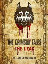 The Crimson Tales: The Leak's Book Image