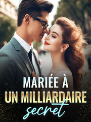 Mariée à un milliardaire secret's Book Image