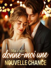 Ma chérie, donne-moi une nouvelle chance's Book Image