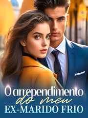 O arrependimento do meu ex-marido frio's Book Image