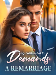 My Coldhearted Ex Demands A Remarriage's Book Image