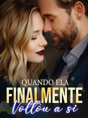 Quando ela finalmente voltou a si's Book Image