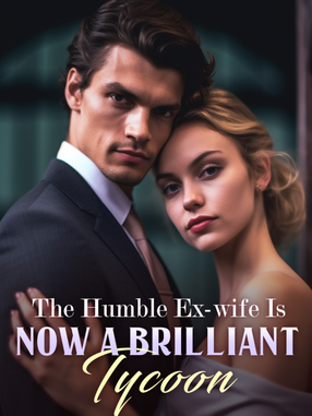 The Humble Ex-wife Is Now A Brilliant Tycoon's Book Image