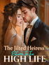 The Jilted Heiress' Return To The High Life's Book Image