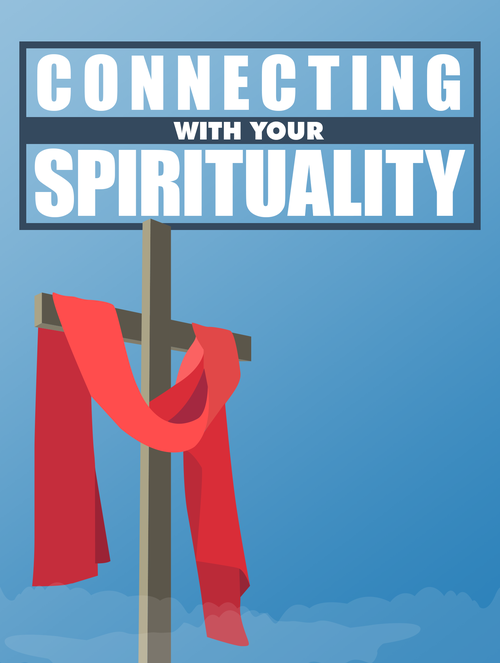 Connecting With Your Spirituality Ebook's Book Image
