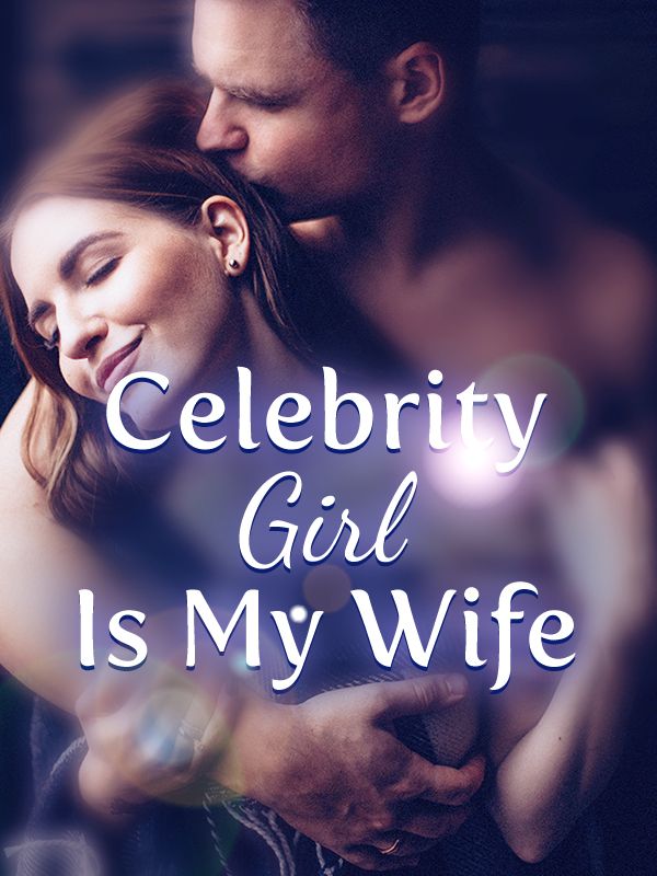 Celebrity Girl Is My Wife's Book Image