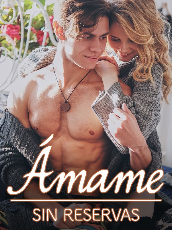 &Aacute;mame sin reservas's Book Image