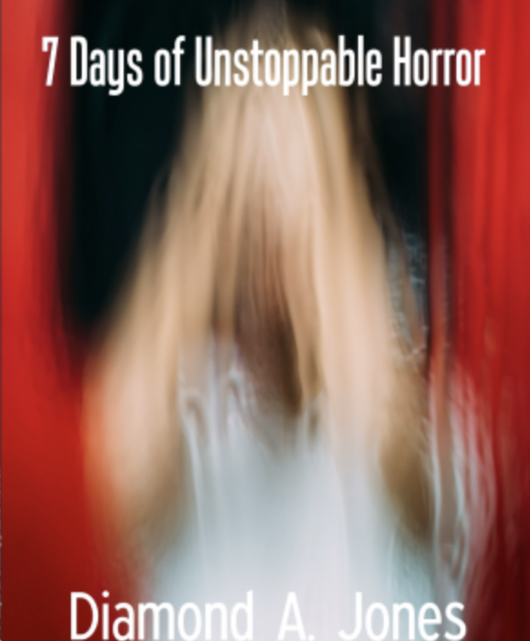 7 Days of Unstoppable Horror's Book Image