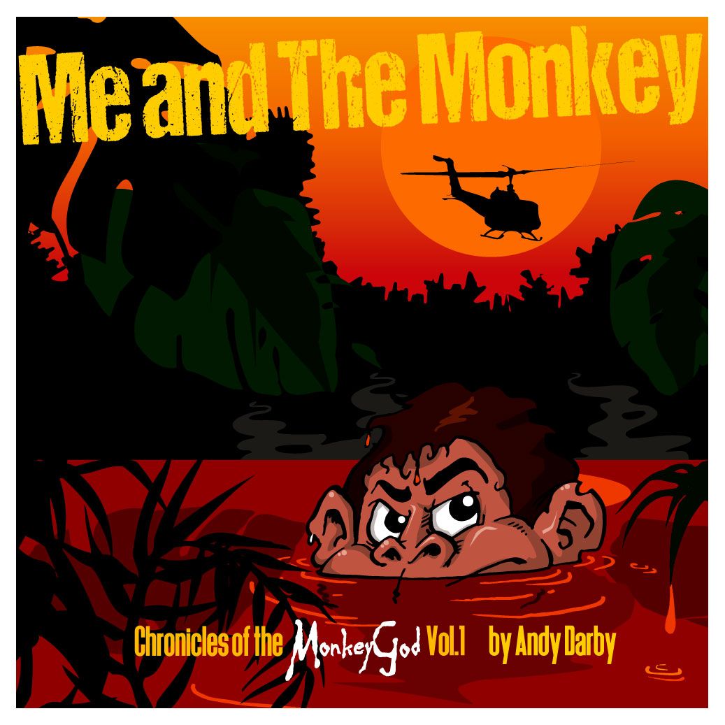 Me and The Monkey: Chronicles of the Monkey God Vol 1's Book Image