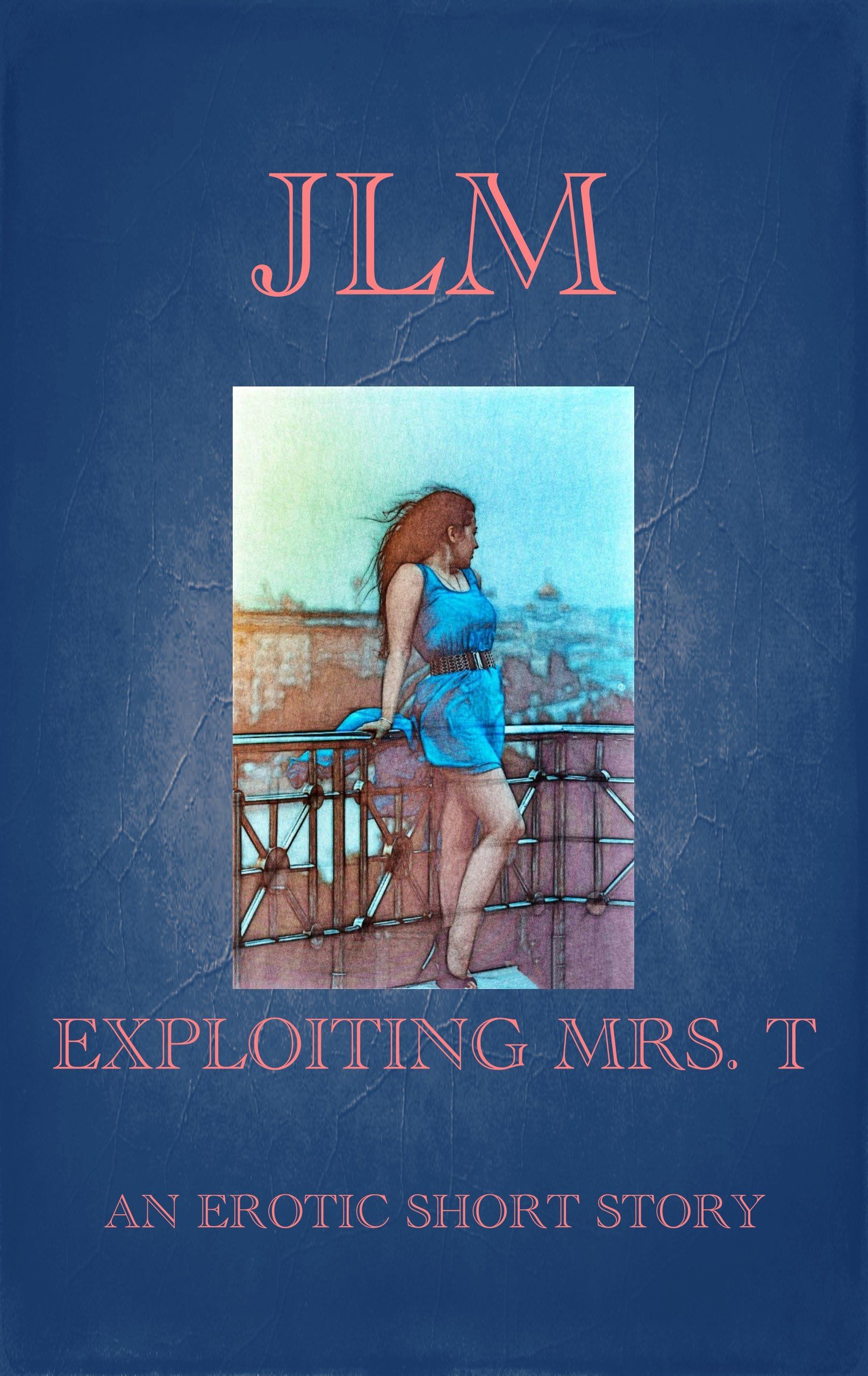 Exploiting Mrs. T: An Erotic Short Story's Book Image