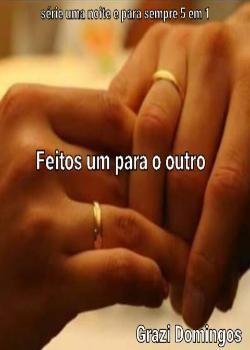 Feitos um para o outro's Book Image