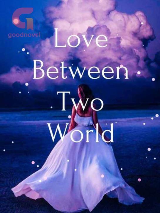 Love between Two Worlds's Book Image